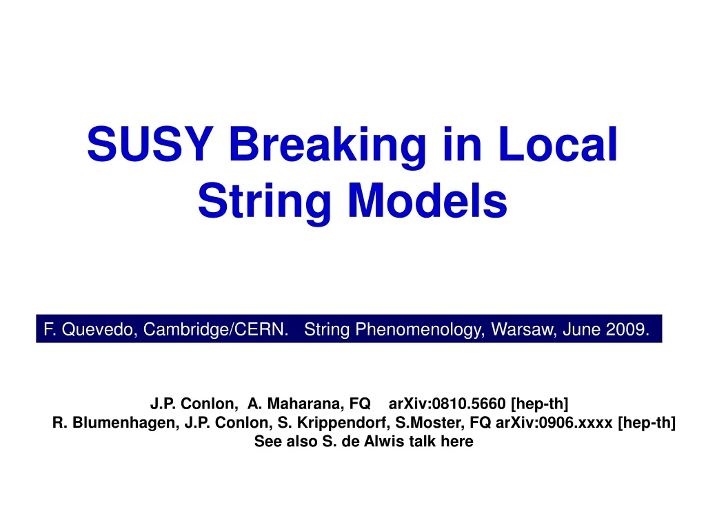 susy breaking in local string models