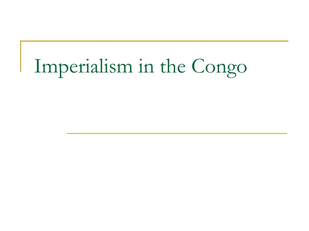 imperialism in the congo