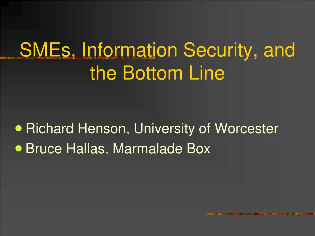 smes information security and the bottom line