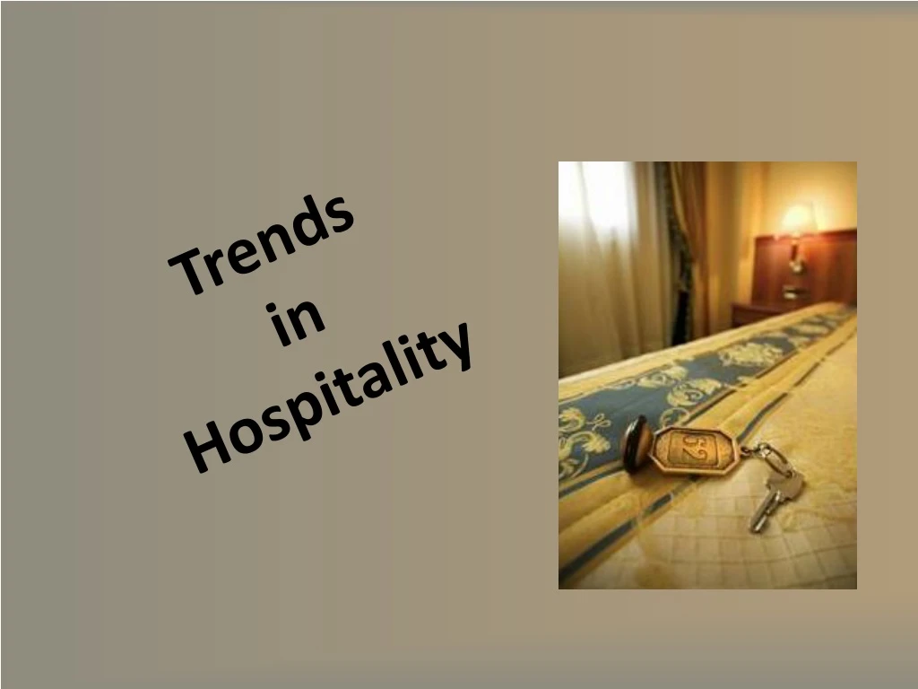 trends in hospitality