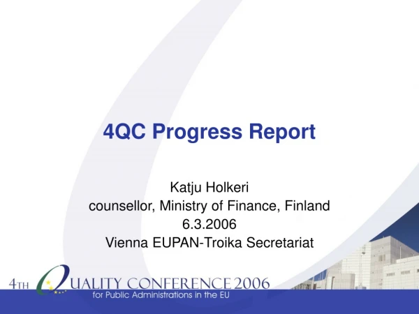 4QC Progress Report