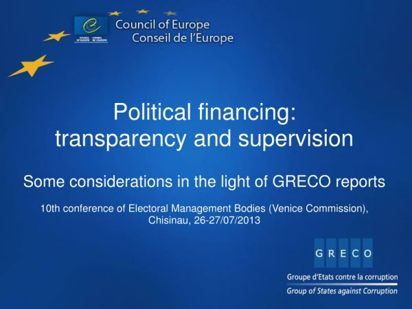 Political financing: transparency and supervision