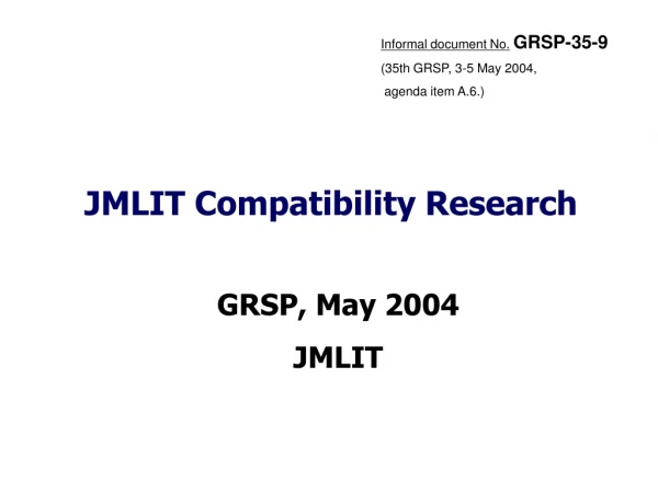 JMLIT Compatibility Research