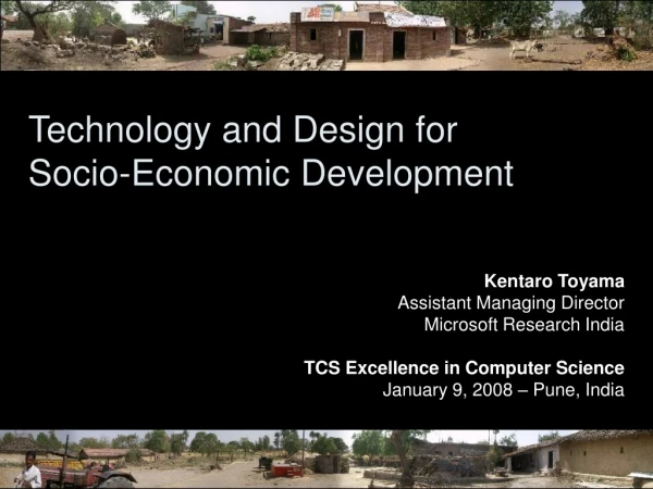 Technology and Design for  Socio-Economic Development