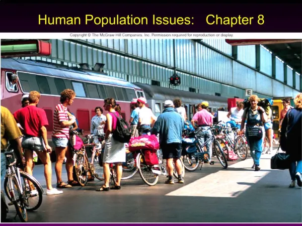 Human Population Issues: Chapter 8