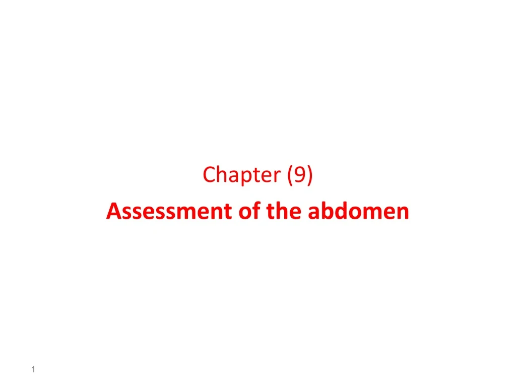 chapter 9 assessment of the abdomen