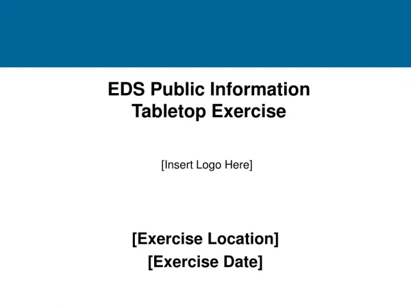 EDS Public Information Tabletop Exercise