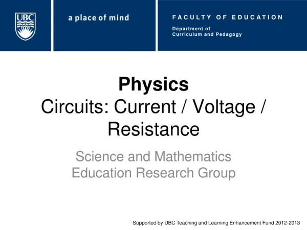 Physics Circuits: Current / Voltage / Resistance