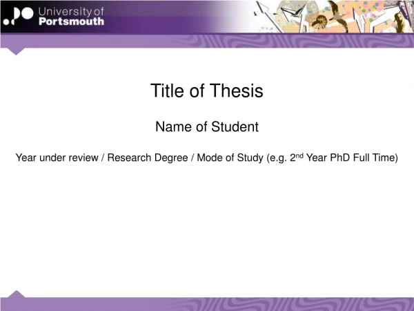 Title of Thesis Name of Student