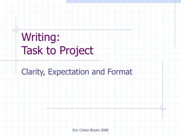 Writing: Task to Project