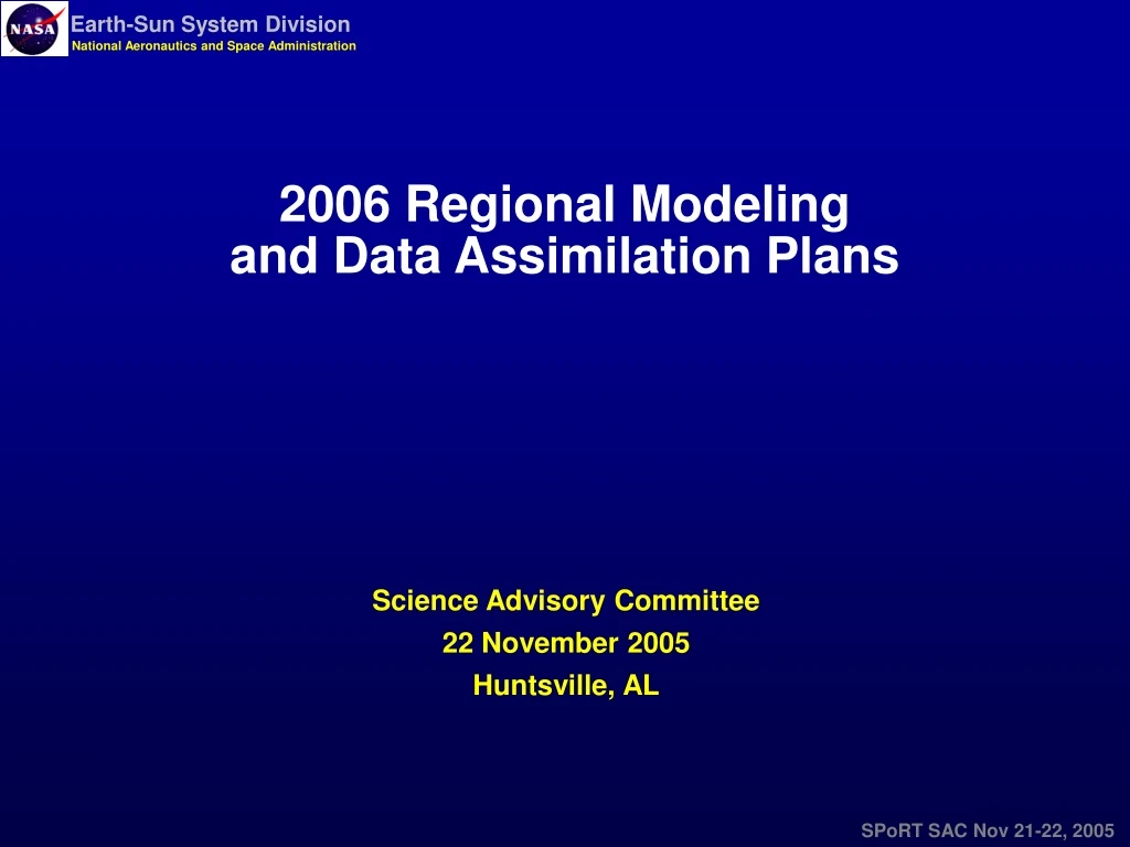 2006 regional modeling and data assimilation plans