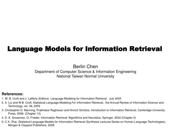 Language Models for Information Retrieval