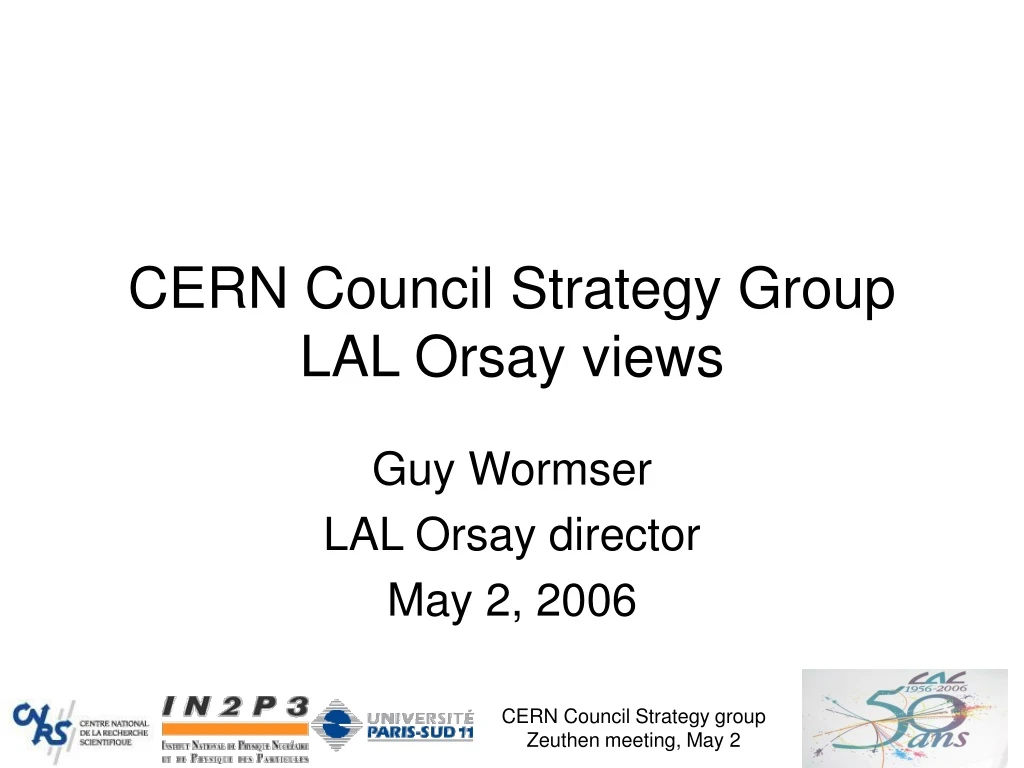 cern council strategy group lal orsay views