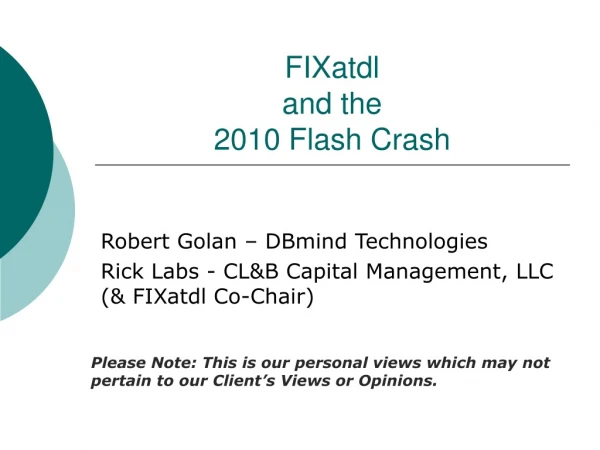 FIXatdl  and the  2010 Flash Crash