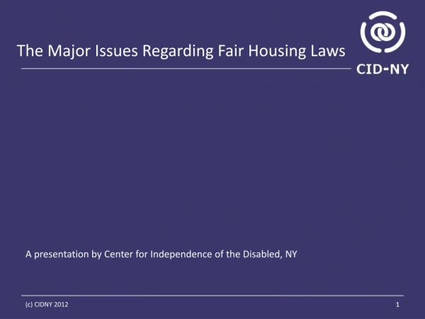 The Major Issues Regarding Fair Housing Laws