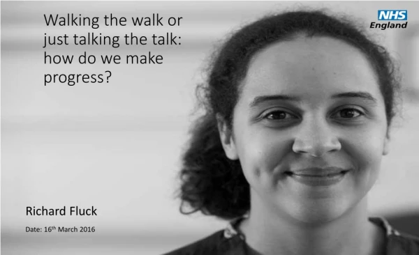 Walking the walk or just talking the talk: how do we make progress?