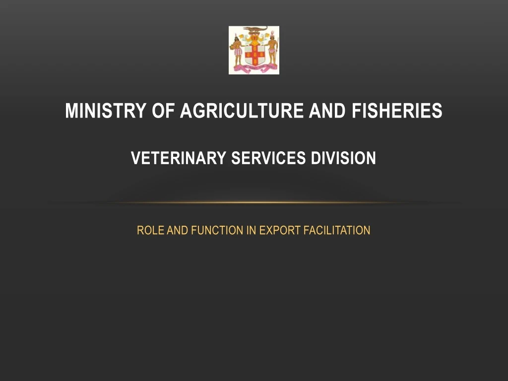 ministry of agriculture and fisheries veterinary services division