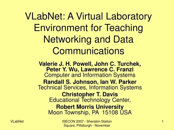 VLabNet: A Virtual Laboratory Environment for Teaching Networking and Data Communications