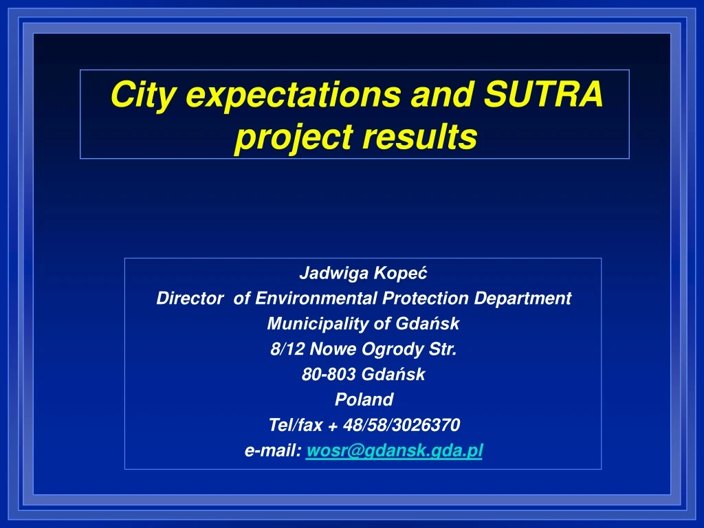 city expectations and sutra project results