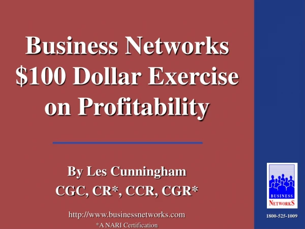 Business Networks $100 Dollar Exercise on Profitability