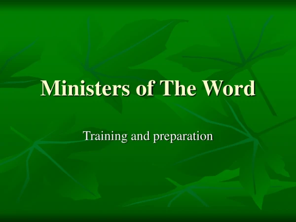 Ministers of The Word