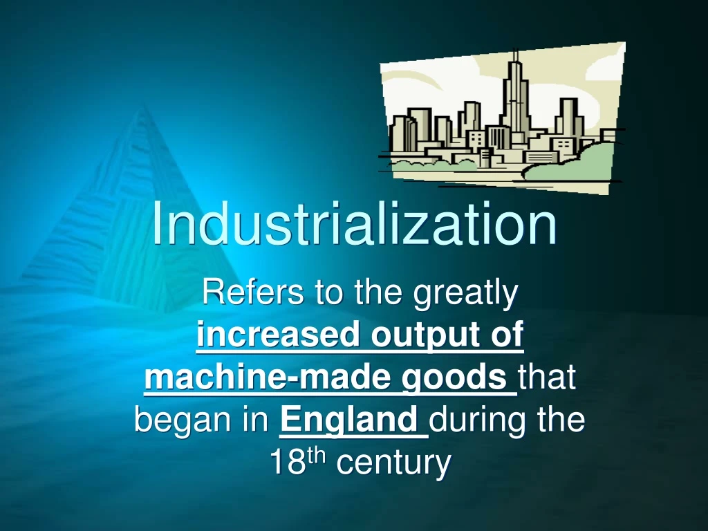 industrialization