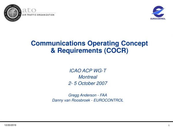 Communications Operating Concept &amp; Requirements (COCR)