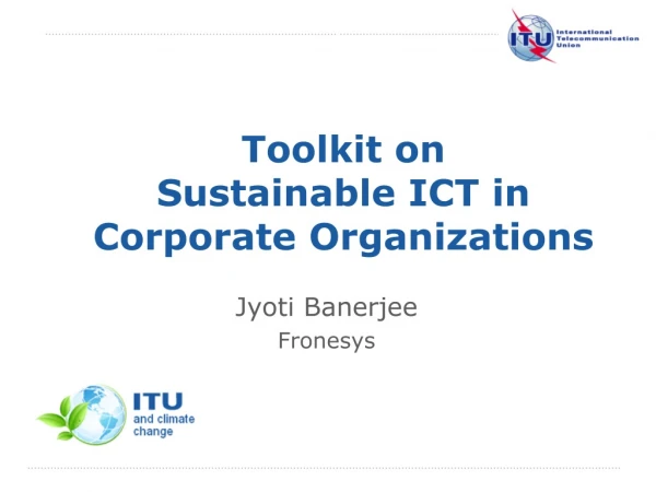 Toolkit on  Sustainable ICT in Corporate Organizations