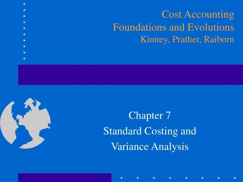 cost accounting foundations and evolutions kinney