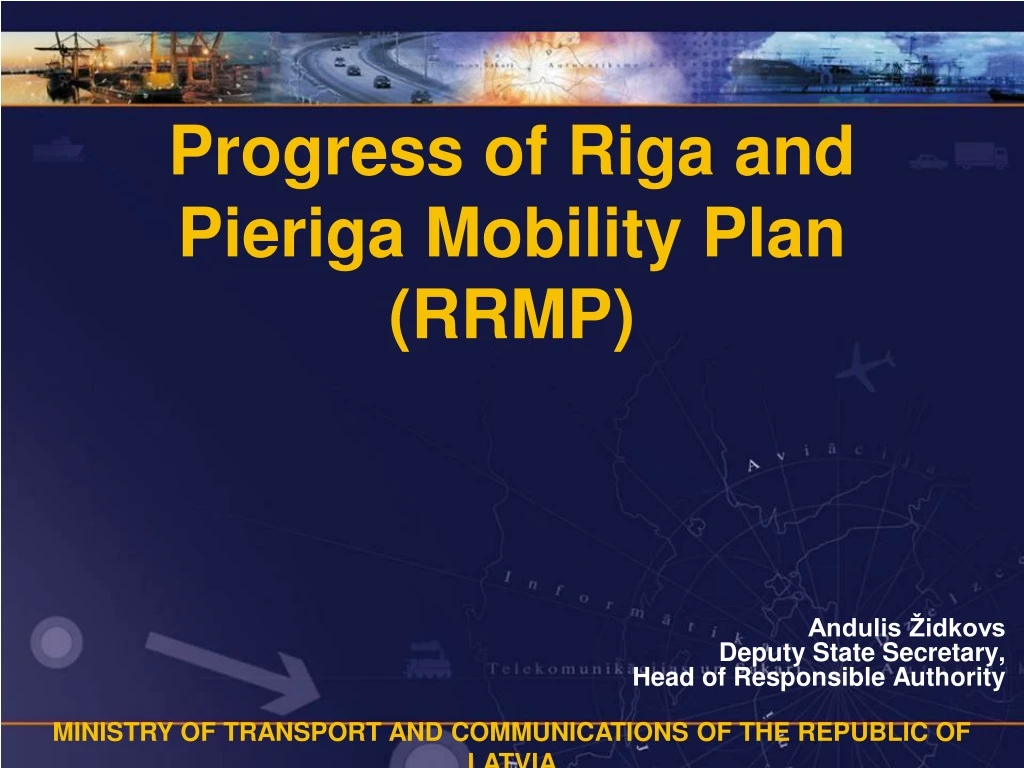 progress of riga and pieriga mobility plan rrmp