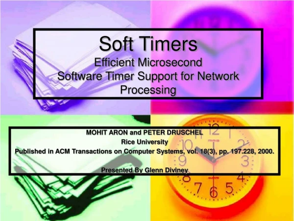 Soft Timers Efficient Microsecond Software Timer Support for Network Processing