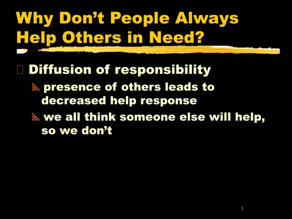 Why Don’t People Always Help Others in Need?