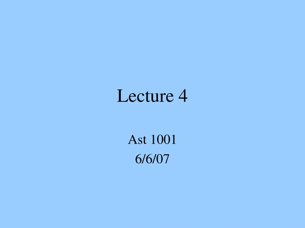 lecture 4