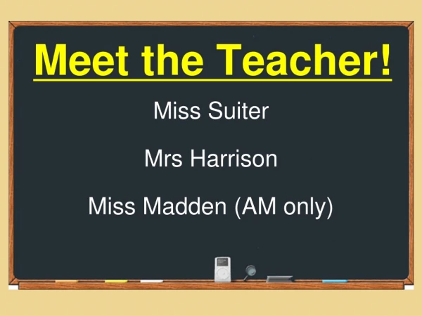 Meet the Teacher!