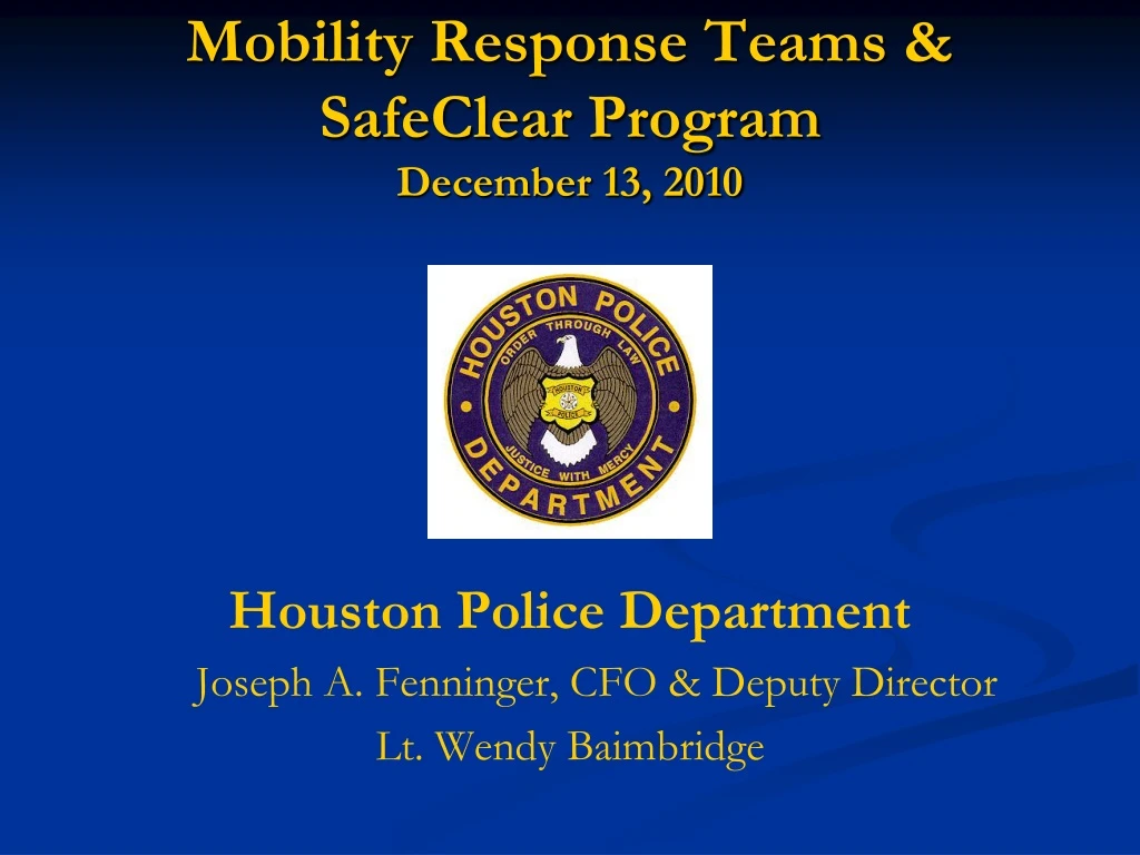 mobility response teams safeclear program december 13 2010