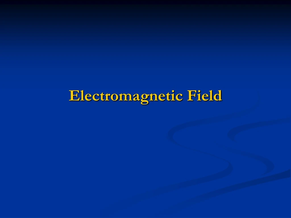 electromagnetic field