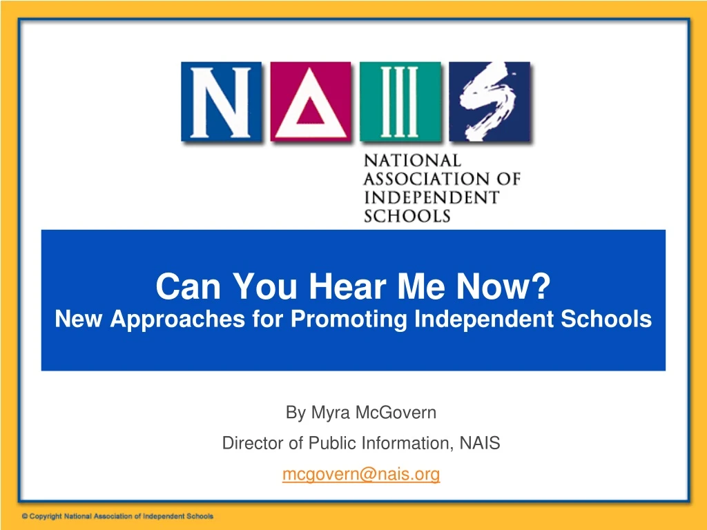 can you hear me now new approaches for promoting independent schools