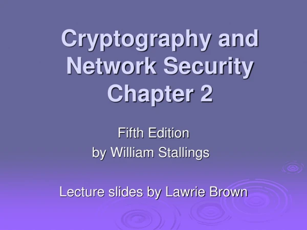 Cryptography and Network Security Chapter 2