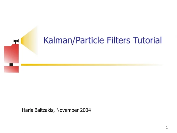 Kalman/Particle Filters Tutorial