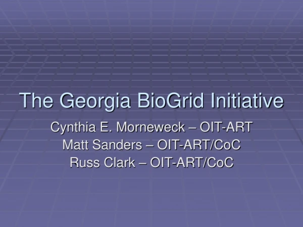 The Georgia BioGrid Initiative