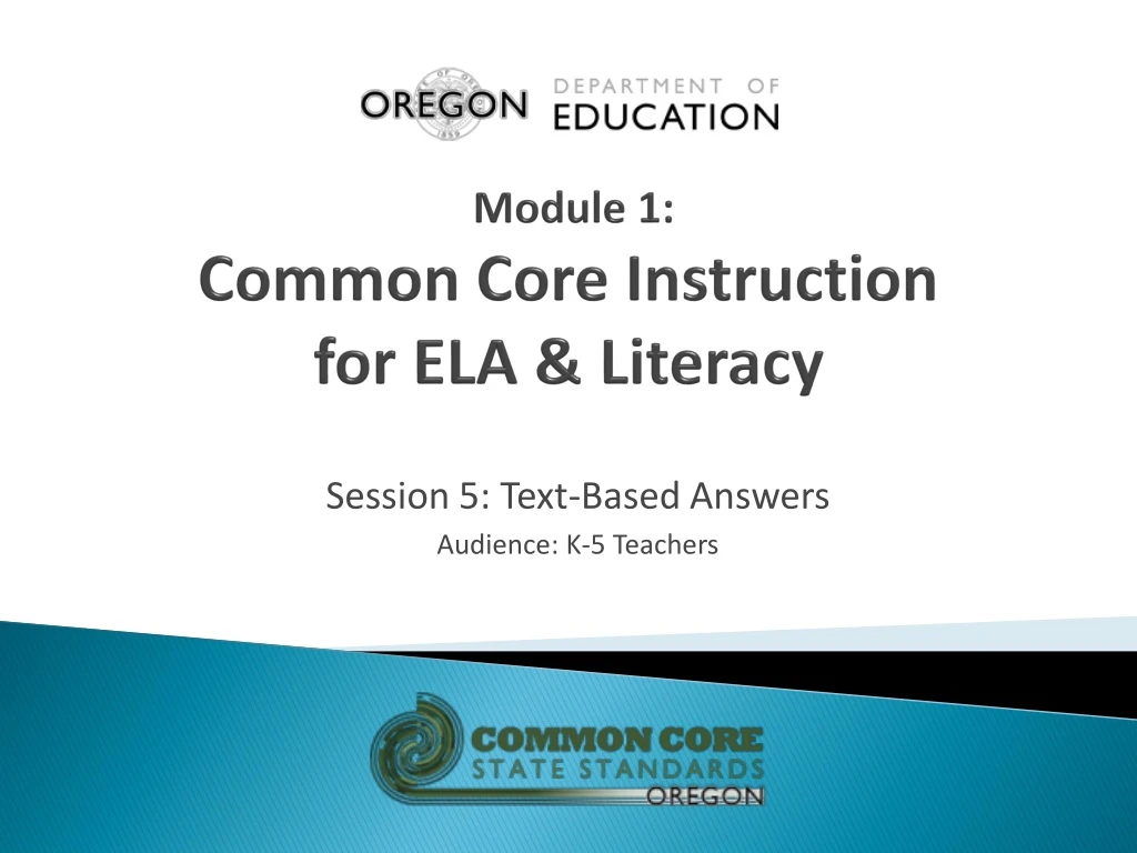 module 1 common core instruction for ela literacy