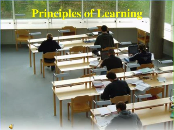 Principles of Learning