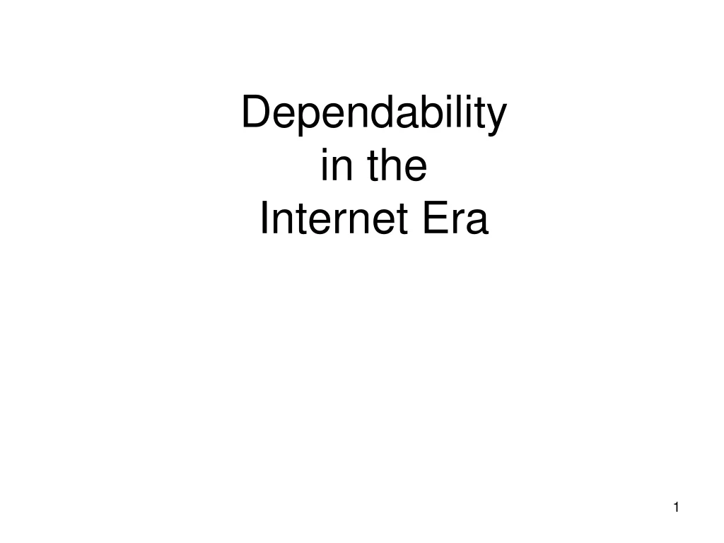 dependability in the internet era