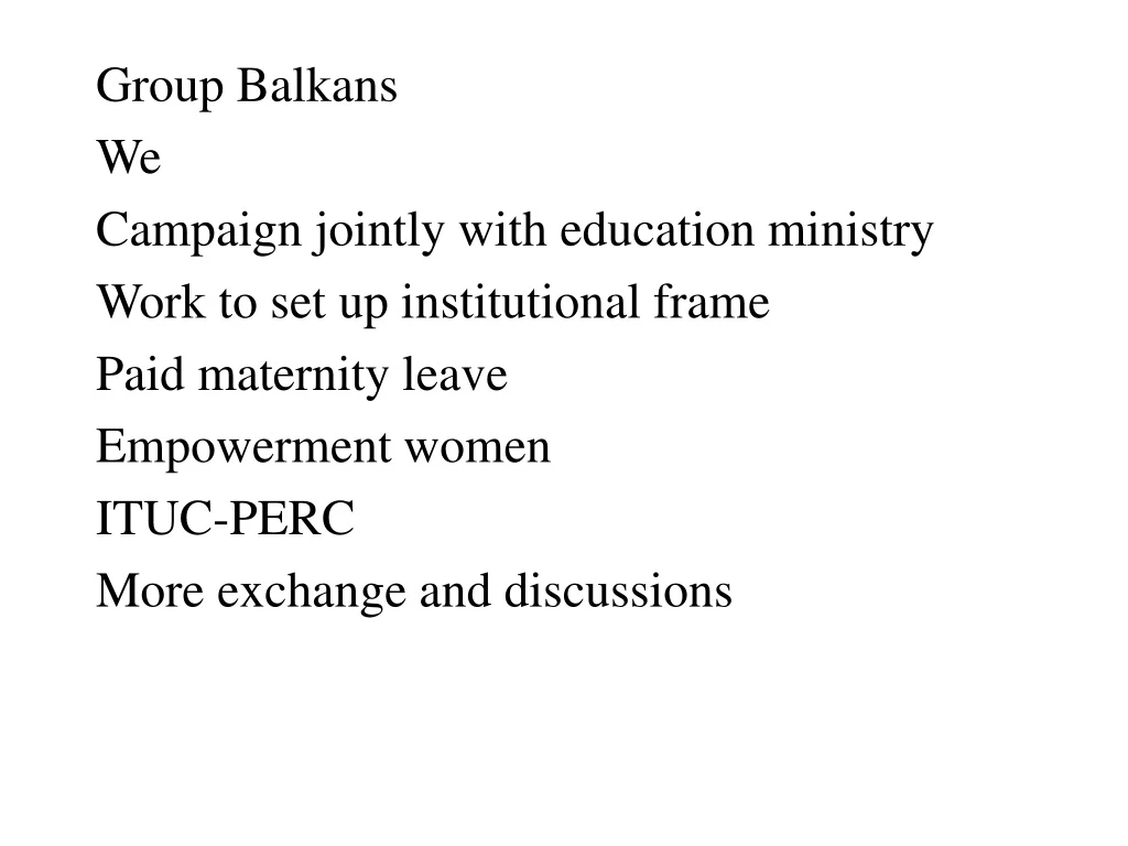 group balkans we campaign jointly with education