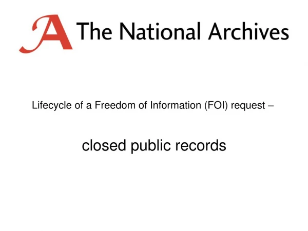 Lifecycle of a Freedom of Information (FOI) request – closed public records