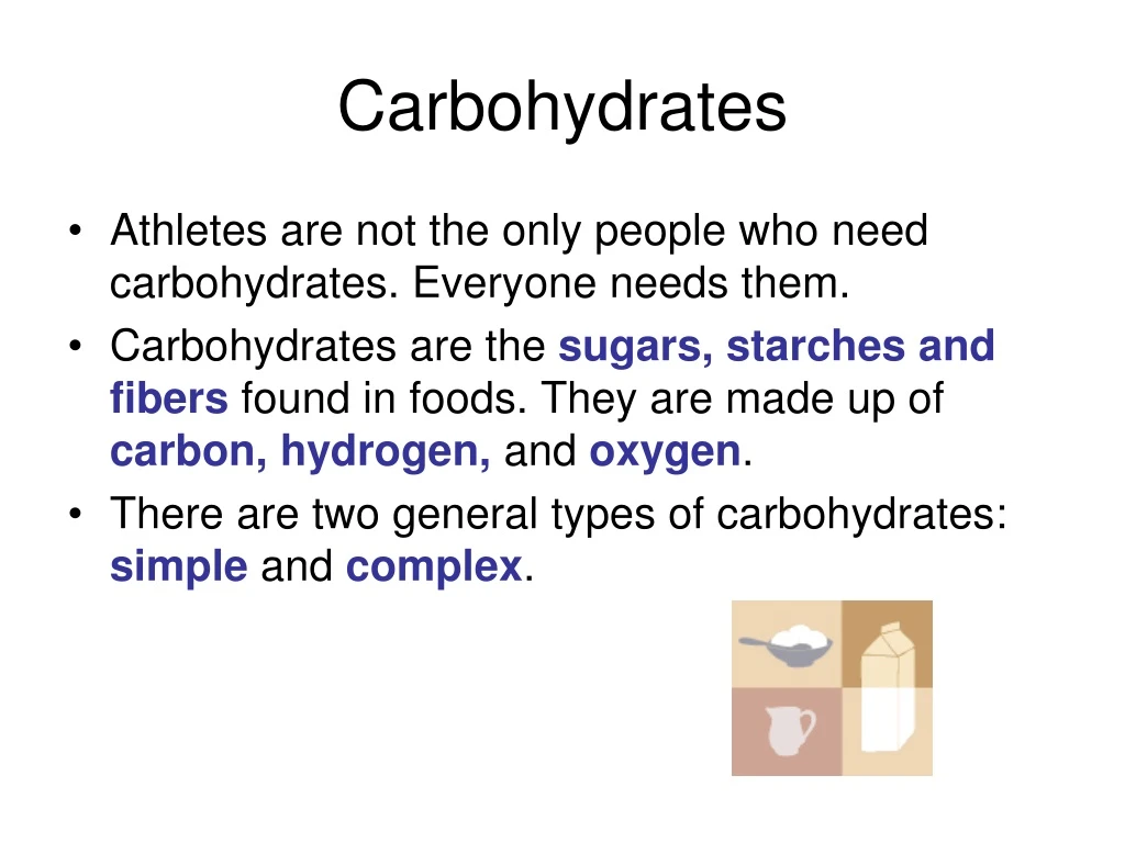 carbohydrates