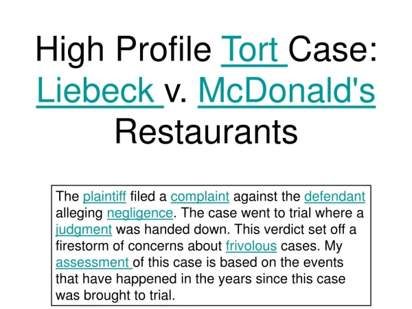 High Profile  Tort  Case:  Liebeck  v.  McDonald's  Restaurants