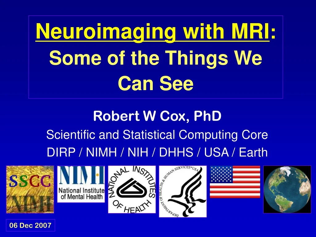 neuroimaging with mri some of the things we can see