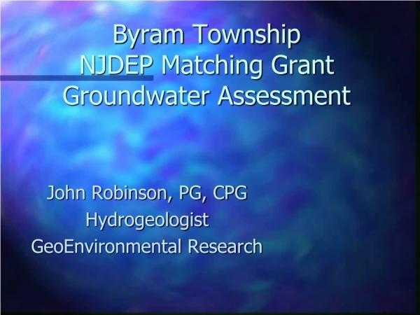 Byram Township NJDEP Matching Grant Groundwater Assessment