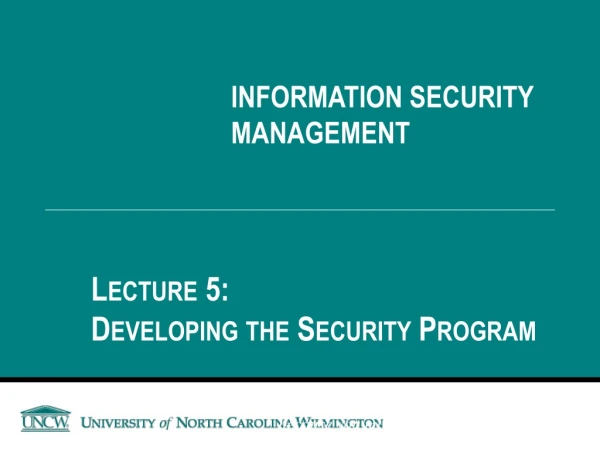 INFORMATION SECURITY  MANAGEMENT